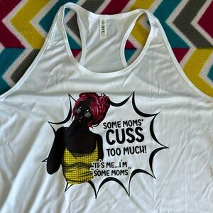 Some Moms Cuss Tank Top